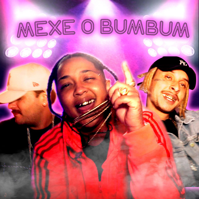 Canciones Mexe o Bumbum