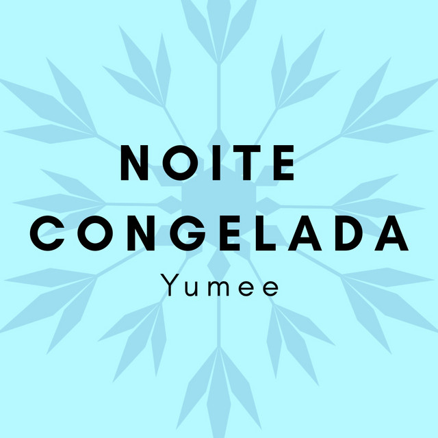 Canciones Noite Congelada