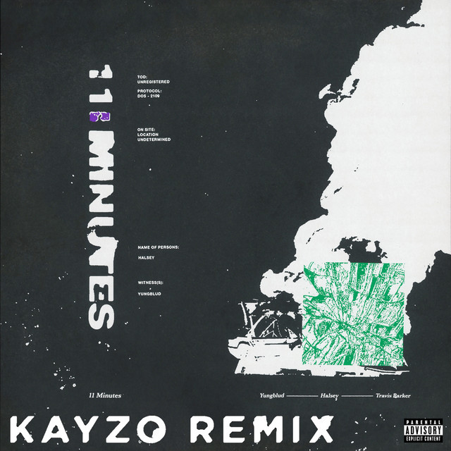 Music 11 Minutes (feat. Travis Barker) - Kayzo Remix