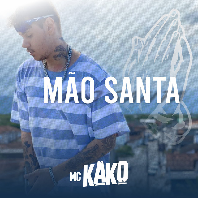 Canción Mão Santa