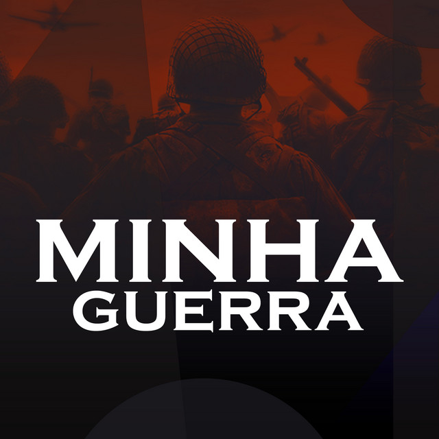 Canción Minha Guerra