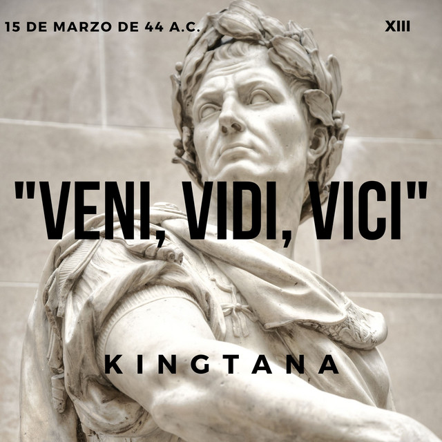 Canciones Veni, Vidi, Vici