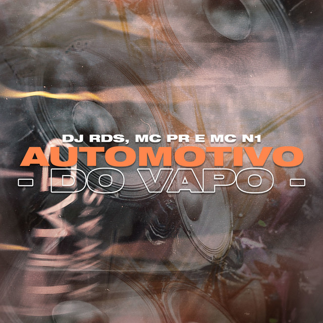 Canciones Automotivo do Vapo