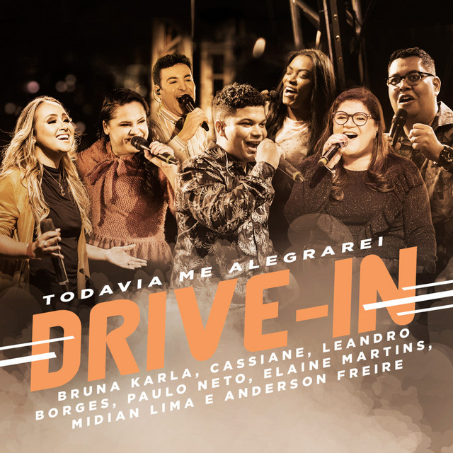 Music Todavia Me Alegrarei - Drive In