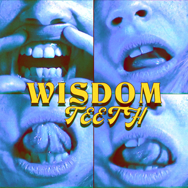 Canción wisdom teeth