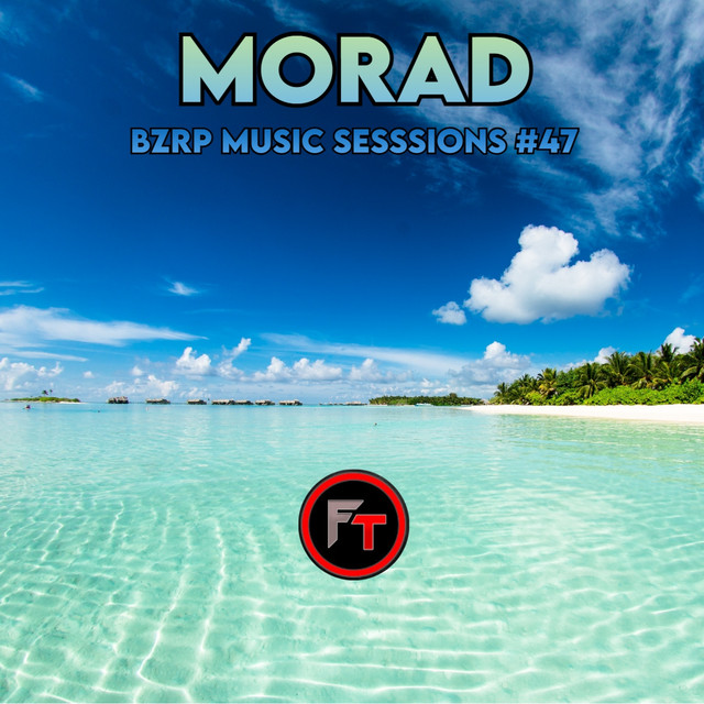 Music Morad: Bzrp Music Sessions #47 - Remix