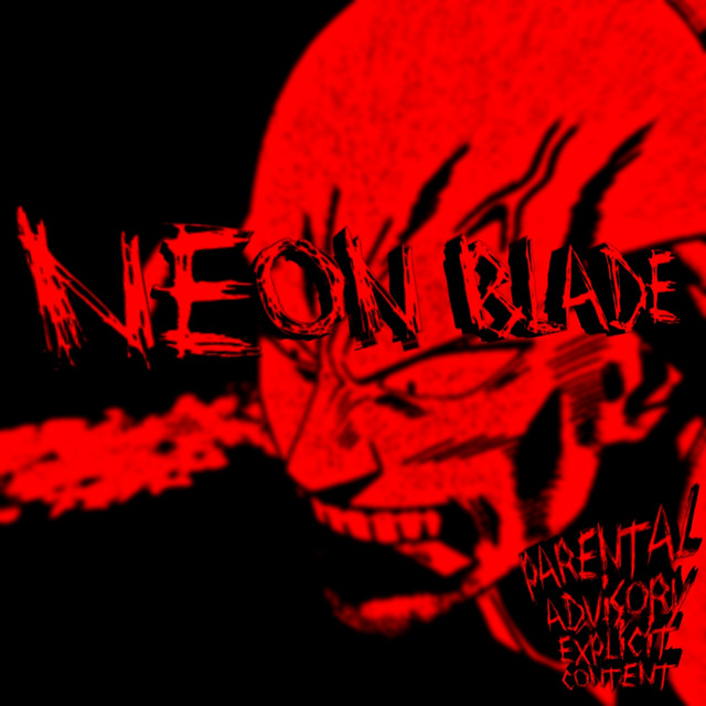 Canción NEON BLADE