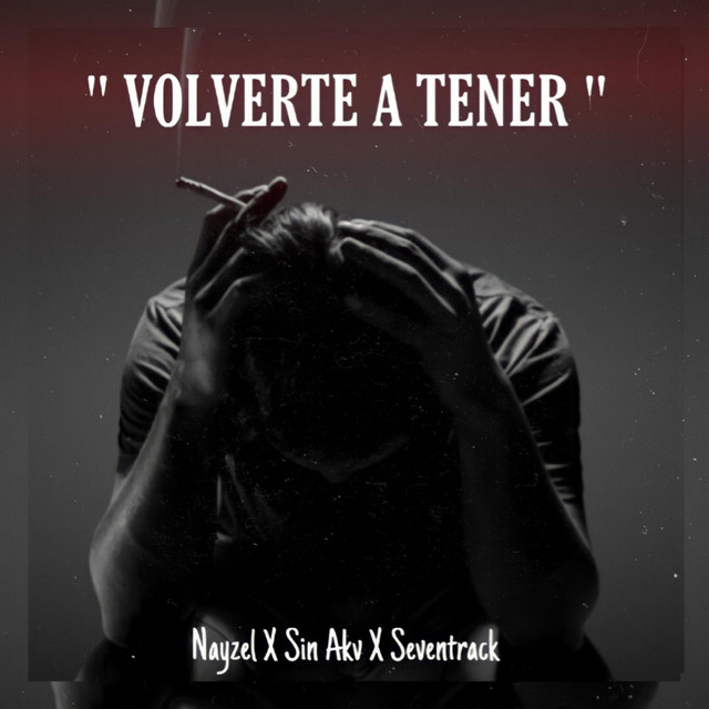 Canciones Volverte a Tener