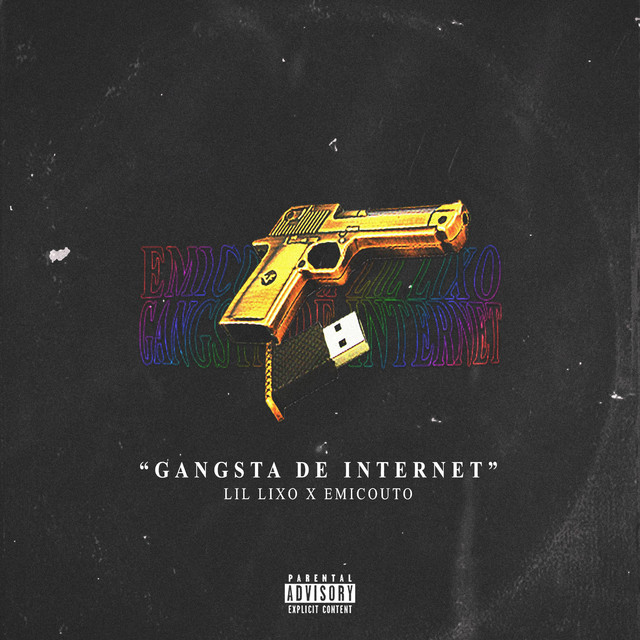 Canciones Gangsta de Internet