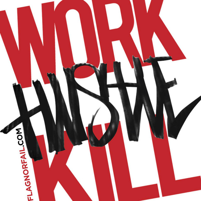 Music Work Hustle Kill