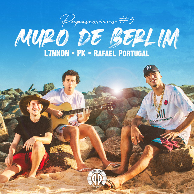 Canción Muro De Berlim (Papasessions#9)