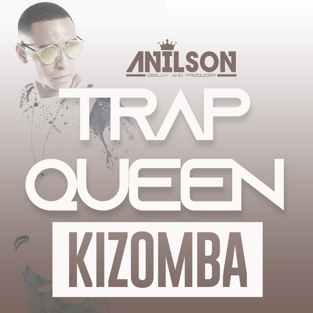 Music Trap queen kizomba