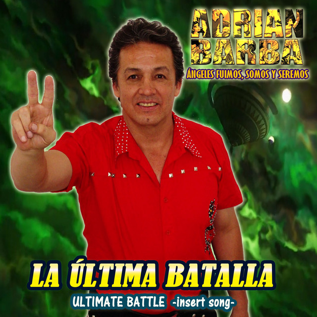 Canción La Última Batalla (From "Dragon Ball Super")