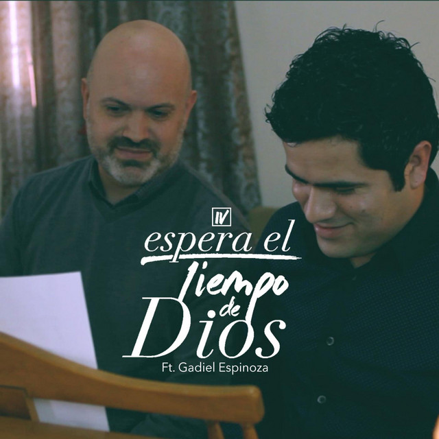 Canciones Espera El Tiempo De Dios (feat. Gadiel Espinoza)