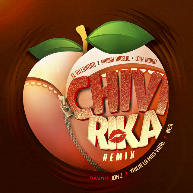 Canciones Chivirika - Remix