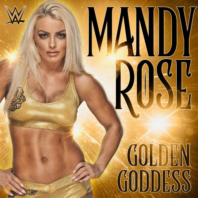 Canciones WWE: Golden Goddess (Mandy Rose)