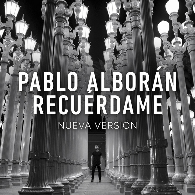 Canciones Recuérdame - Nueva versión