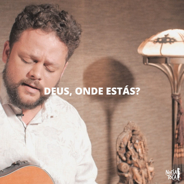 Canciones Deus, Onde Estás? (feat. Marcos Almeida)