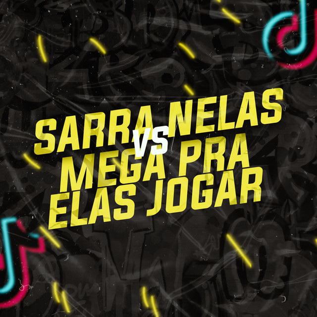 Canción Sarra Nelas vs Mega Pra Elas Jogar-Viral TikTok