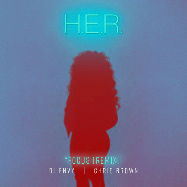 Canción Focus (feat. Chris Brown) - DJ Envy Remix