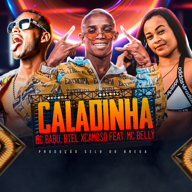 Canciones Caladinha (feat. Mc Belly)