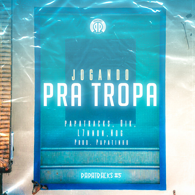 Music Jogando pra Tropa (Papatracks #5)