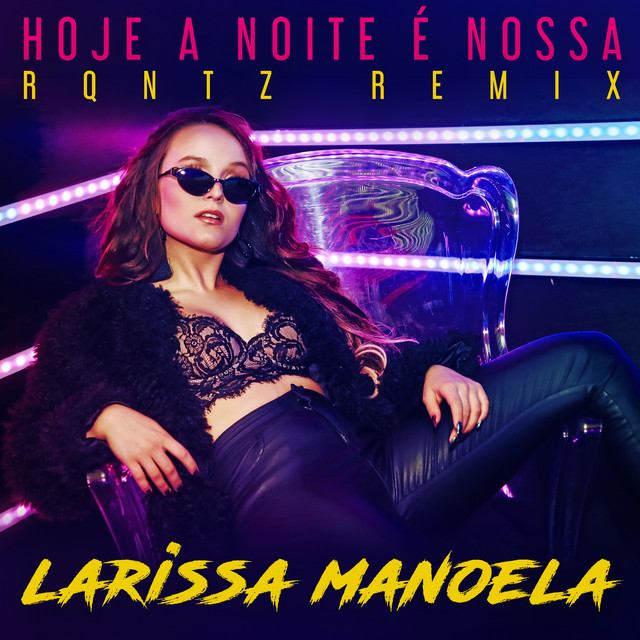 Music Hoje a Noite É Nossa - RQntz Remix