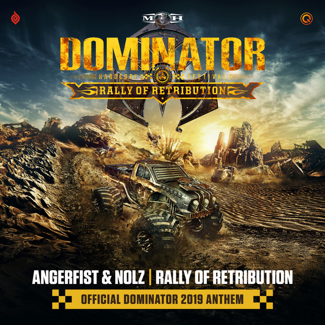 Canción Rally Of Retribution (Official Dominator 2019 Anthem)