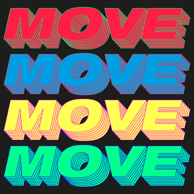 Canciones Move (Time To Get Loose)