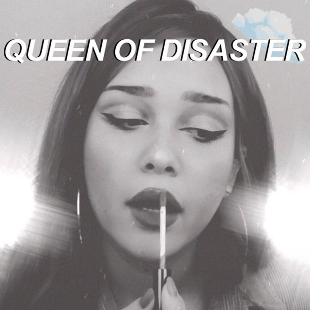 Canción Queen of Disaster