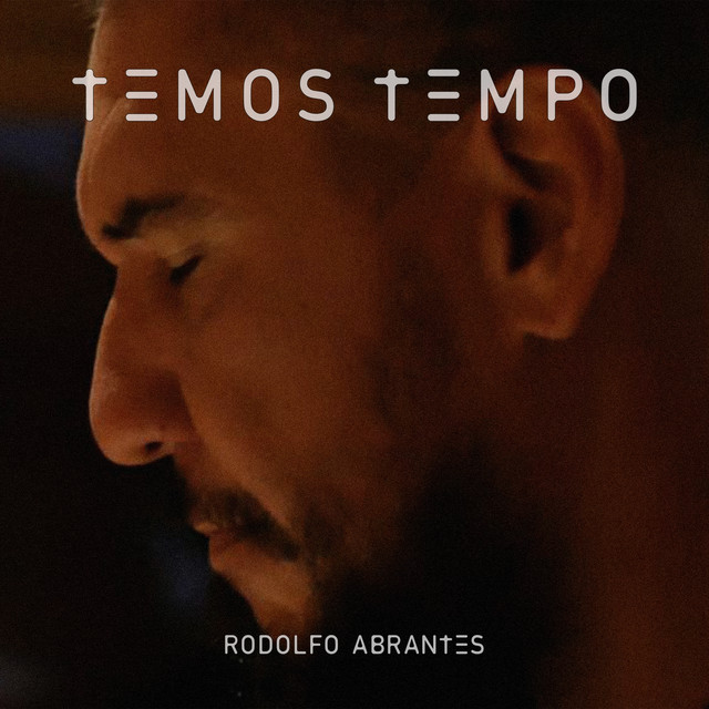 Canción Temos Tempo