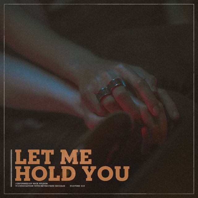 Canción Let Me Hold You