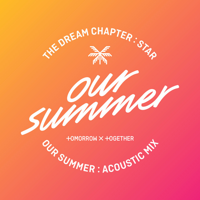 Canciones Our Summer - Acoustic Mix