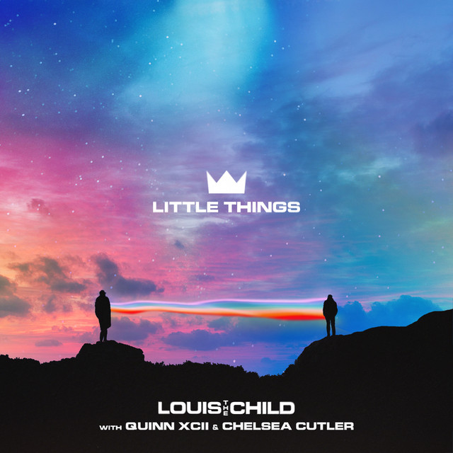 Canciones Little Things (with Quinn XCII & Chelsea Cutler)