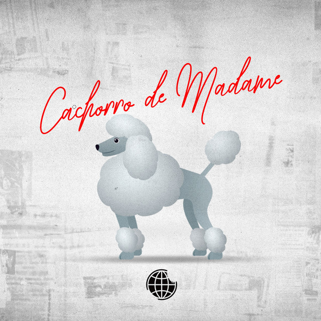 Music Cachorro de Madame