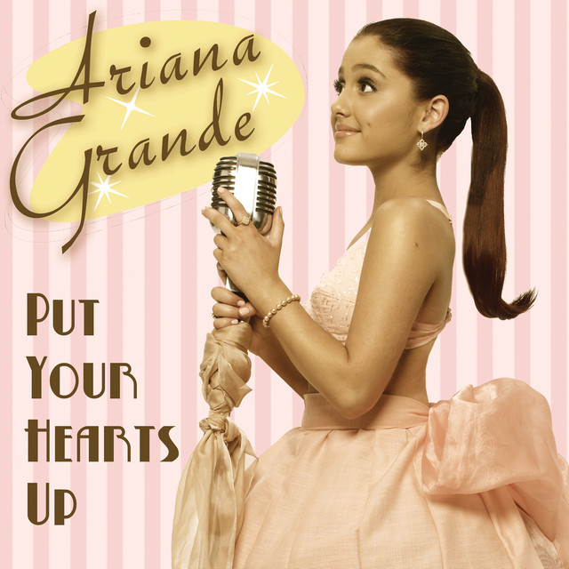 Canciones Put Your Hearts Up