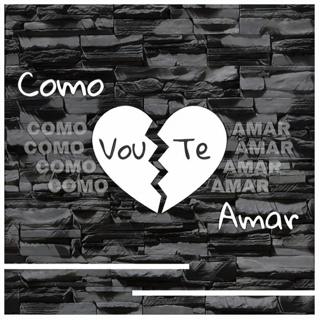 Canción Como Vou Te Amar