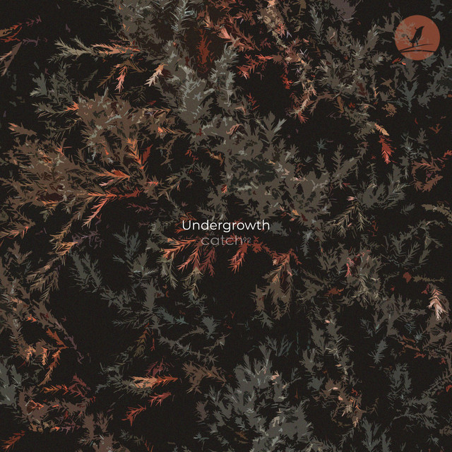 Canción Undergrowth