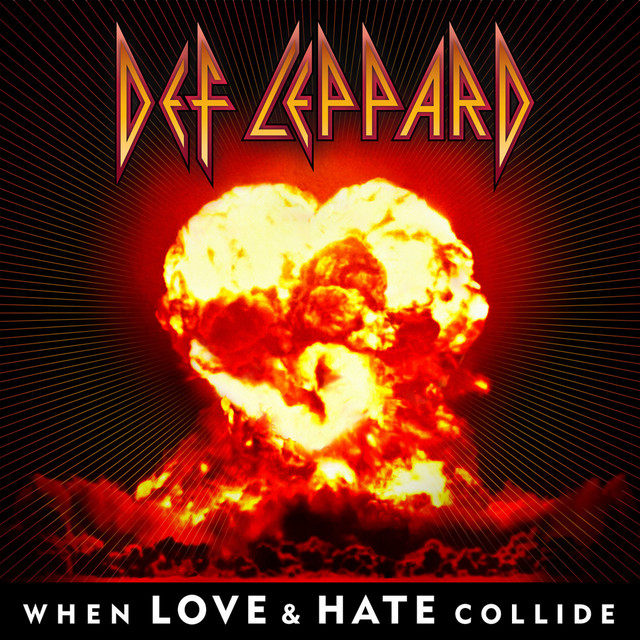 Canción When Love & Hate Collide