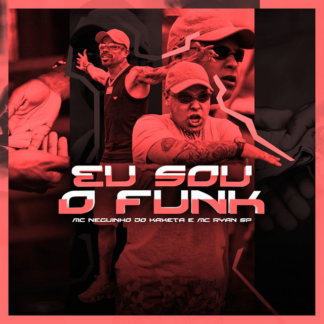 Canciones Eu Sou o Funk