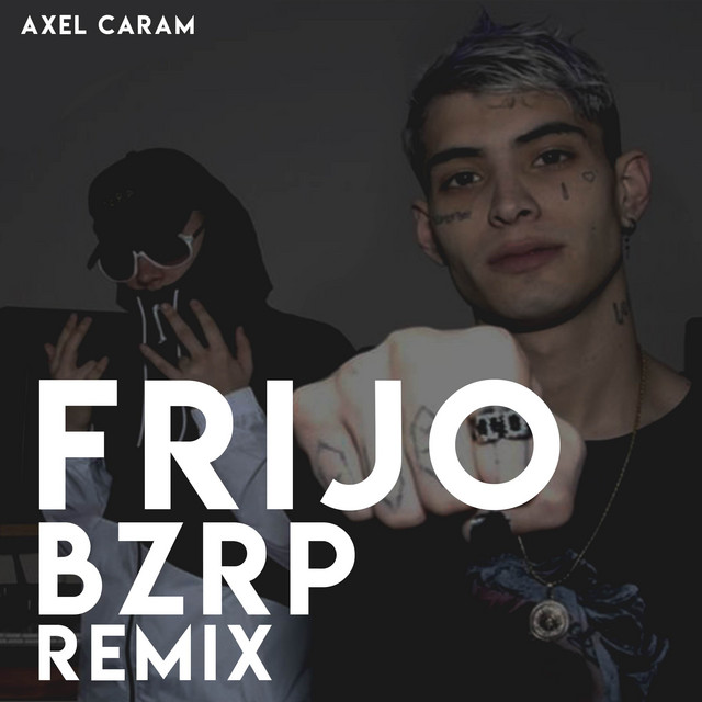 Canciones Frijo BZRP - Remix