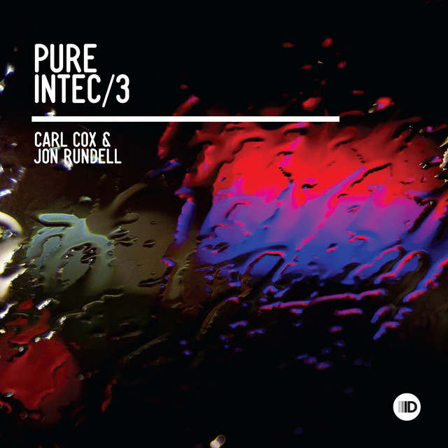 Music Pure Intec 3 (Mixed by Carl Cox) - Continuous Mix