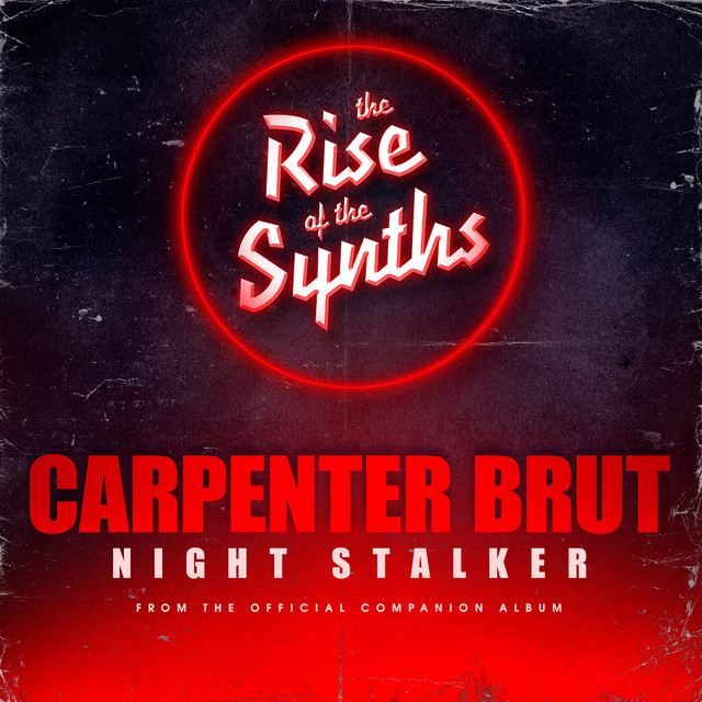 Music Night Stalker (From "The Rise of the Synths")