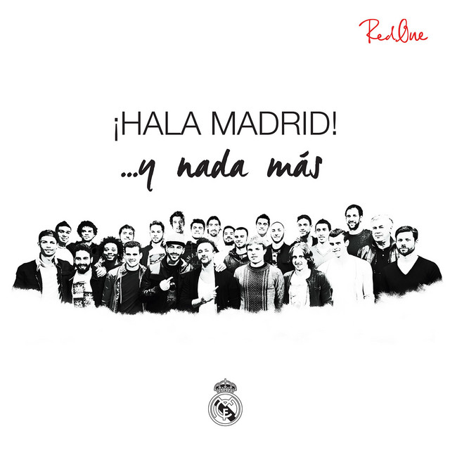 Canción Hala Madrid ...y nada más