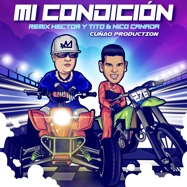 Canción Mi Condicion - Remix