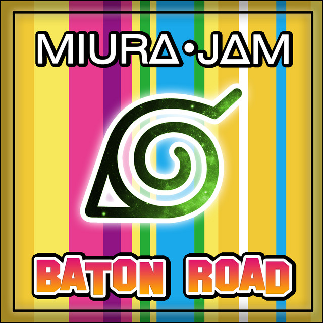 Music Baton Road (Japanese) [From "Boruto"]