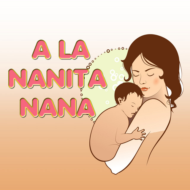 Canción A la Nanita Nana