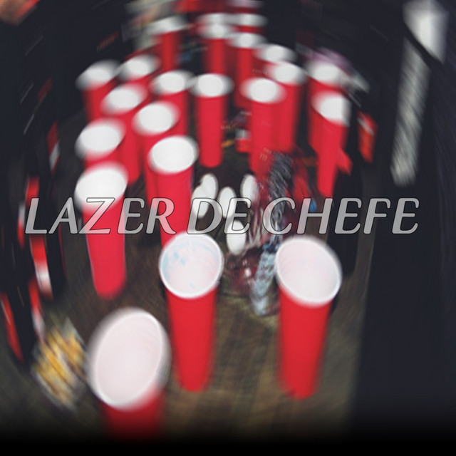 Canción Lazer de Chefe