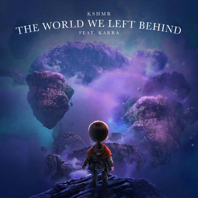 Music The World We Left Behind (feat. KARRA)