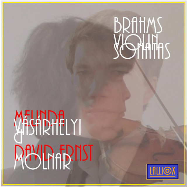 Music Brahms: Violin Sonata No. 2 in A-Major, Op. 100: II. Andante Tranquillo, Vivace